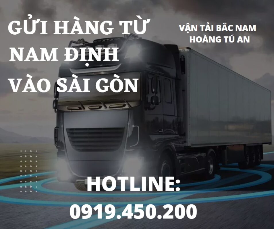 Gửi hàng từ Nam Định vào Sài Gòn