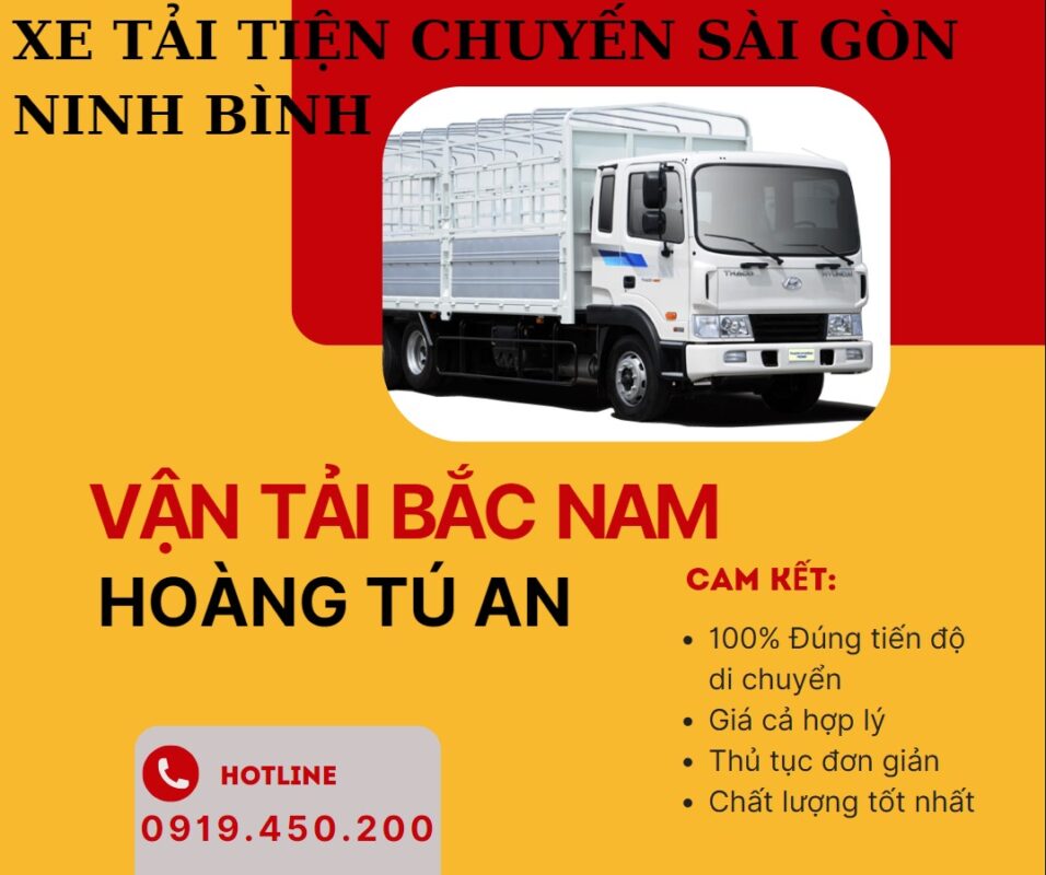 Xe tải tiện chuyến Sài Gòn Ninh Bình